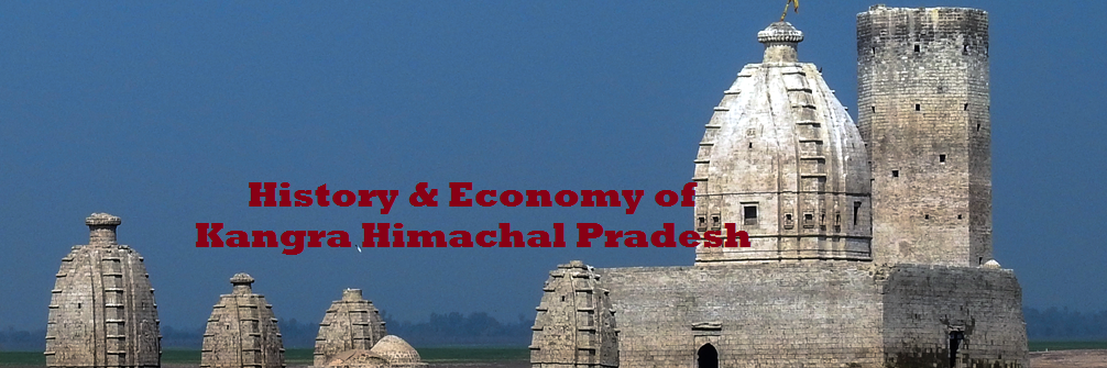 Kangra Himachal Pradesh: History and Economy - HimBuds.com